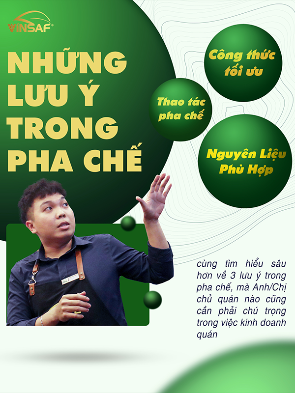 CẬP NHẬT 3 LƯU Ý CHÍNH TRONG PHA CHẾ